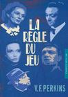 La Regle Du Jeu (BFI Film Classics) By V. F. Perkins Cover Image