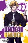 Undead Unluck, Vol. 3 By Yoshifumi Tozuka Cover Image