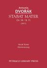 Stabat Mater, Op.58 / B.71: Vocal score By Antonin Dvorak, Josef Zubaty (Composer), Otakar Sourek (Editor) Cover Image