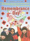 Remembrance Day (Celebrations in My World) By Molly Aloian Cover Image