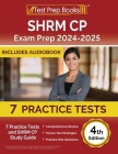 SHRM CP Exam Prep 2024-2025: 7 Practice Tests and SHRM Study Guide [4th Edition] By Joshua Rueda Cover Image