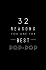 32 Reasons You Are The Best Pop-Pop: Fill In Prompted Memory Book By Calpine Memory Books Cover Image