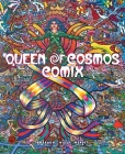 Queen of Cosmos Comix By Barbara Mendes, Barbara Mendes (Illustrator) Cover Image