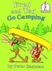 Fred and Ted Go Camping (Beginner Books(R)) Cover Image