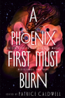 A Phoenix First Must Burn: Sixteen Stories of Black Girl Magic, Resistance, and Hope Cover Image