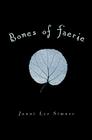 Bones of Faerie: Book 1 (The Bones of Faerie Trilogy #1) Cover Image