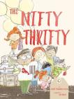 The Nifty Thrifty By Sandy Ferguson Fuller, Jan Dolby (Illustrator) Cover Image