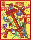 Peace, Land, and Bread: Issue 1 Cover Image