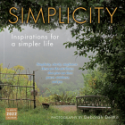 Simplicity -- Inspirations for a Simpler Life 2022 Wall Calendar 16-Month By Deborah Dewit Cover Image