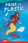 Paige vs. Plastic (Fiction Readers) Cover Image