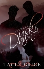 Between Dusk and Dawn By Tai Le Grice Cover Image