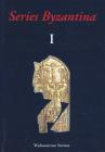 Studies on Byzantine and Post-Byzantine Art, Volume I (Series Byzantina) By Archeobooks Cover Image