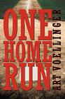 One Home Run By Art Voellinger Cover Image