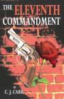 The Eleventh Commandment By C. J. Carr Cover Image