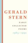 Early Collected Poems: 1965-1992 By Gerald Stern Cover Image