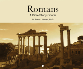 Romans: A Bible Study Course By PhD, PhD (Read by) Cover Image