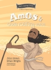 Amos and God's Roaring Voice: The Minor Prophets, Book 10 Cover Image
