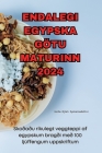 Endalegi Egypska Götu Maturinn 2024 By Heiða Björk Eysteinsdottir Cover Image