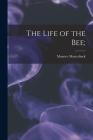 The Life of the Bee; Cover Image