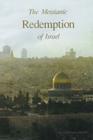 The Messianic Redemption of Israel By Gordon Ziegler Cover Image