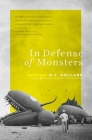 In Defense of Monsters By B. J. Hollars Cover Image