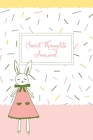 Sweet Thoughts Journal: a children's gratitude journal featuring Honeysuckle The Little Bunny By Sierra Jacobson, Sierra Jacobson (Illustrator) Cover Image