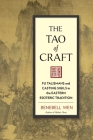 The Tao of Craft: Fu Talismans and Casting Sigils in the Eastern Esoteric Tradition Cover Image