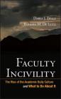 Faculty Incivility (Jb - Anker #128) By Darla J. Twale, Barbara M. De Luca Cover Image