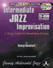 Intermediate Jazz Improvisation: A Study Guide for Developing Soloists, Book & Online Audio (For All Instrumentalists) By George Bouchard Cover Image