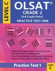 Olsat Grade 2 (3rd Grade Entry) Level C: Practice Test One Gifted and Talented Prep Grade 2 for Otis Lennon School Ability Test By Origins Publications Cover Image