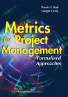 Metrics for Project Management: Formalized Approaches Cover Image