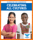 Celebrating All Cultures By Abby Colich Cover Image