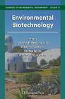 Environmental Biotechnology (Handbook of Environmental Engineering #10) By Lawrence K. Wang (Editor), Volodymyr Ivanov (Editor), Joo-Hwa Tay (Editor) Cover Image
