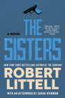 The Sisters By Robert Littell, Sarah Weinman (Afterword by) Cover Image