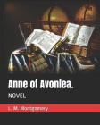 Anne of Avonlea.: Novel Cover Image