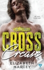 Cross Crease (On the Edge #3) By Elizabeth Hartey Cover Image