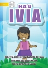 I am Ivia - Ha'u Ivia By Avelina Costa, Jhunny Moralde (Illustrator) Cover Image