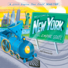 Welcome to New York: A Little Engine That Could Road Trip (The Little Engine That Could) By Watty Piper, Jill Howarth (Illustrator) Cover Image