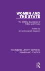 Women and the State: The Shifting Boundaries of Public and Private By Anne Showstack Sassoon (Editor) Cover Image