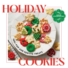 Good Housekeeping Holiday Cookies: 100 Fun and Festive Treats to Enjoy Throughout the Season By Good Housekeeping (Editor) Cover Image