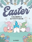 Easter: Coloring & Activity Book for Kids Cover Image