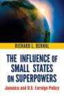 The Influence of Small States on Superpowers: Jamaica and U.S. Foreign Policy Cover Image
