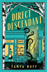 Direct Descendant By Tanya Huff Cover Image