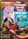 She Professed Herself Pupil of the Wise Man (Light Novel) Vol. 12 Cover Image