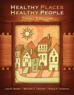 Healthy Places, Healthy People: A Handbook for Culturally Informed Community Nursing Practice By Melanie Cregan Dreher Cover Image