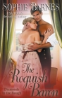 The Roguish Baron (Diamonds in the Rough #9) By Sophie Barnes Cover Image