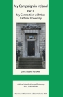 My Campaign in Ireland Volume II. My Connection with the Catholic University By John Henry Newman, Paul Shrimpton (Editor) Cover Image