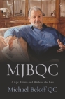 Mjbqc: A Life Within and Without the Law Cover Image
