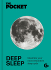 The Pocket Deep Sleep: Maximize Your Most Restorative Sleep Cycle (Pocket Books) By Gemini Cover Image