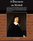 A Discourse On Method By Rene Decartes Cover Image